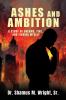 Ashes and Ambition