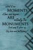 Moments are Monuments Vol 1. (Blue cover)