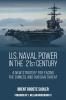 U.S. Naval Power in the 21st Century