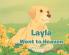 Layla Went To Heaven