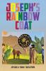 Joseph's Rainbow Coat