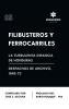Filibusteros y Ferrocarriles