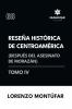 Reseña Histórica de Centroamérica