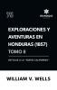 Exploraciones y aventuras en Honduras 1857