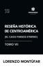 Reseña Histórica de Centroamérica