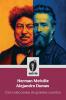 Herman Melville Alejandro Dumas