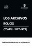 Los archivos rojos (Tomo I