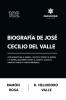 Biografía de José Cecilio del Valle (Con ensayos de