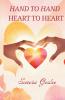 Hand to Hand Heart to Heart