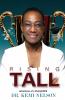 Rising Tall