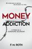 Money Addiction