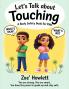 Let's Talk About Touching