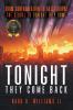 Tonight They Come Back