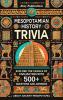 Mesopotamian History Trivia