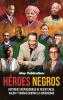 Héroes negros