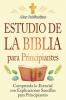 Estudio de la Biblia para principiantes