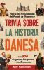 Trivia sobre la historia danesa