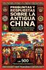Preguntas y respuestas sobre la antigua China