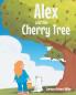 Alex and the Cherry Tree