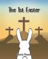 The 1st Easter