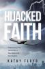 Hijacked Faith