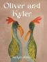 Oliver and Kyler