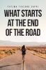 What Starts At The End Of The Road