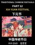 Chinese Festivals (Part 12) - Xia Yuan Festival Learn Chinese History Language and Culture Easy Mandarin Chinese Reading Practice Lessons for Beginners Simplified Chinese Character Edition