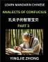 Analects Of Confucius (Part 3)- Discover Ancient Chinese History And Culture Self-Learn Reading Mandarin Chinese With Confucian Short Stories For Kids Teen Young Adults Beginners Intermediate Advanced Level Students Lunyu Simplified Characters P