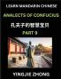 Analects Of Confucius (Part 9)- Discover Ancient Chinese History And Culture Self-Learn Reading Mandarin Chinese With Confucian Short Stories For Kids Teen Young Adults Beginners Intermediate Advanced Level Students Lunyu Simplified Characters P