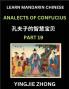 Analects Of Confucius (Part 19)- Discover Ancient Chinese History And Culture Self-Learn Reading Mandarin Chinese With Confucian Short Stories For Kids Teen Young Adults Beginners Intermediate Advanced Level Students Lunyu Simplified Characters