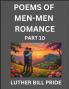 Men-Men Romance Poetry (Part 10)- Poems of MM Dating Relationship Understanding Feelings of LGBTQ+ Love Longing Intimacy Desire and Sex Through Verse Whispers of the Heart