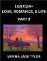 LGBTQIA+ Love Romance Sex and Life (Part 9)- Queer Voices Resilient Lives Short Essays on Rights Social Life Experiences and Challenges of Being Lesbian Gay Queer and Non-binary Identity and Liberation Fight for Rainbow Pride Equality