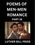 Men-Men Romance Poetry (Part 18)- Poems of MM Dating Relationship Understanding Feelings of LGBTQ+ Love Longing Intimacy Desire and Sex Through Verse Whispers of the Heart