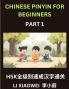 Chinese Pinyin for Beginners (Volume 1)- HSK All-Level Test Series Rapid Mastery of Chinese Characters with Pinyin English Meaning Beginner Vocabulary and Multiple-Choice Questions