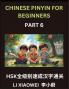 Chinese Pinyin for Beginners (Volume 6)- HSK All-Levels Character Blitz Fast-Track Reading with Pinyin English and Beginner-Friendly Multiple-Choice Questions