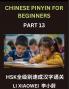 Chinese Pinyin for Beginners (Volume 13)- HSK All-Level Test Series Rapid Mastery of Chinese Character Reading with Pinyin & English Translations Beginner-Friendly Vocabulary Multiple-Choice Questions