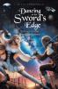 Dancing on the Sword's Edge