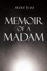 Memoir of A Madam