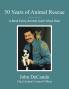 50 Years of Animal Rescue