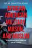 African American Military Mason and Muslim