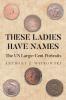 These Ladies Have Names