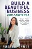 Build a Beautiful Business con Confianza