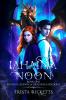 Lahaina Noon (Modern Legends of Dragons and Shadows Book One)