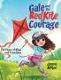 Gale and the Red Kite of Courage