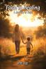 Faith In Healing