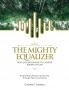 The Mighty Equalizer