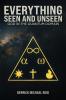 EVERYTHING SEEN AND UNSEEN