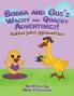 Bubba And Gus's Wacky  And Quacky Adventures