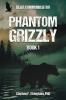 Phantom Grizzly